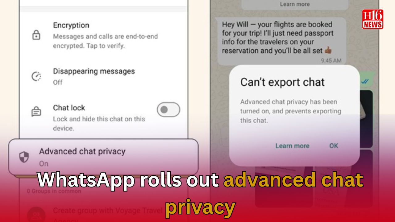 WhatsApp rolls out advanced chat privacy